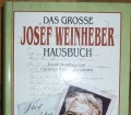 Das Grosse Josef Weinheber Hausbuch. Von Christian Weinheber-Janota (1995)