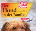 Der Hund in der Familie. Von Johannes Werner (1994)