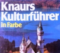 Knaurs Kulturführer in Farbe Deutschland (1976)